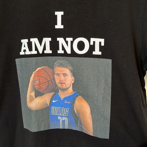 Custom T-shirt NBA Dallas Mavericks I Am Not [Luka Doncic] Medium - Picture 2 of 4